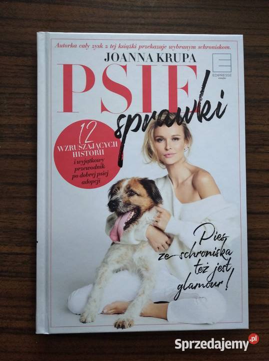 Psie sprawki Joanna Krupa Nowa książka