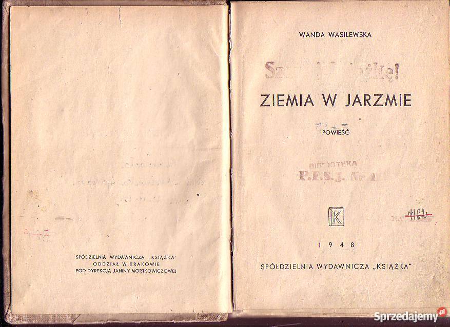 5948 ZIEMIA W JARZMIE WANDA WASILEWSKA