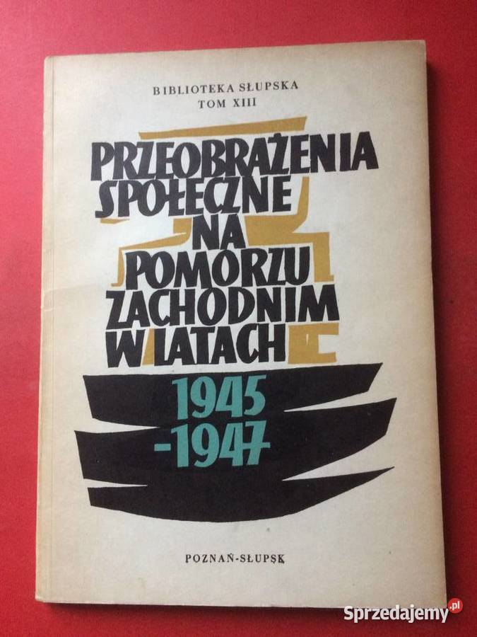 3512 Przeobrażenia Na Pomorzu Zachodnim Lata Szczecin