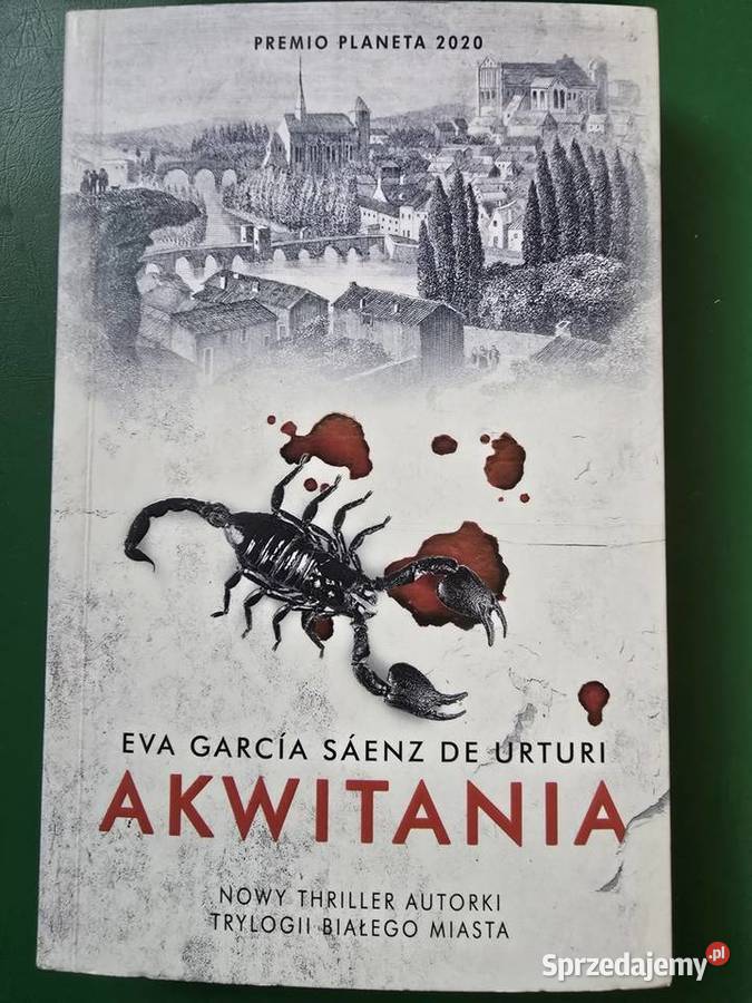 Akwitania Eva Garcia Senz De Urturi 2021r zachodniopomorskie Gryfice