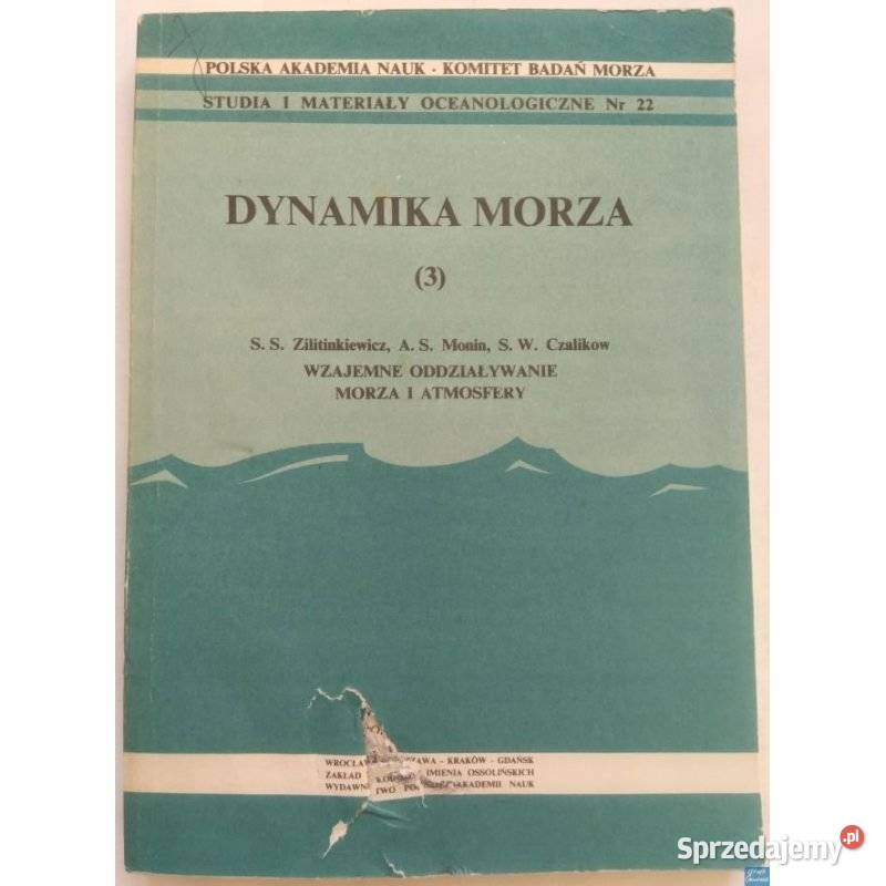 Dynamika morza 3 Wzajemne oddziaływanie morza i Sopot