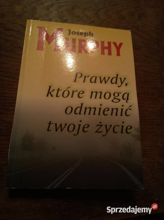 Prawdy które mogą odmienić twoje życie Murphy miękka Warszawa