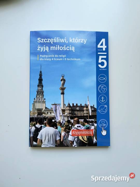 Szczęśliwi którzy żyją miłością religia 4 liceum Katowice