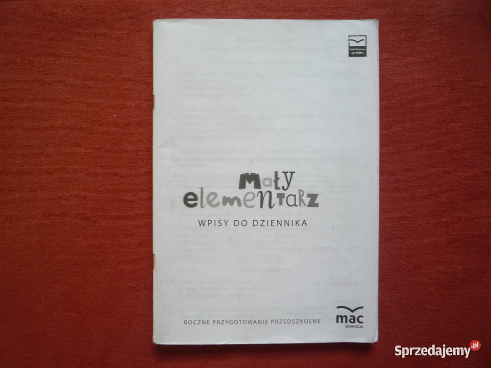 Przykladowe Wpisy Do Dziennika Przedszkole 6 Latki Mały elementarz 6-latki Wpisy do dziennika Szczecin - Sprzedajemy.pl