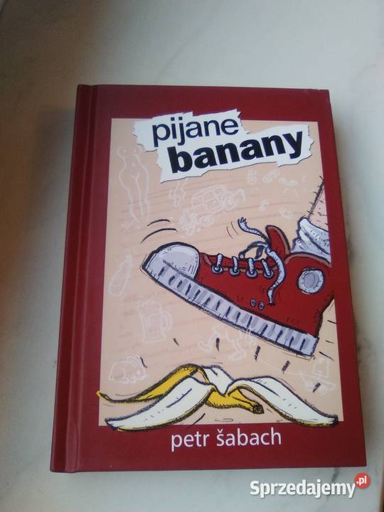 Petr Sabach Pijane banany Poznań sprzedam