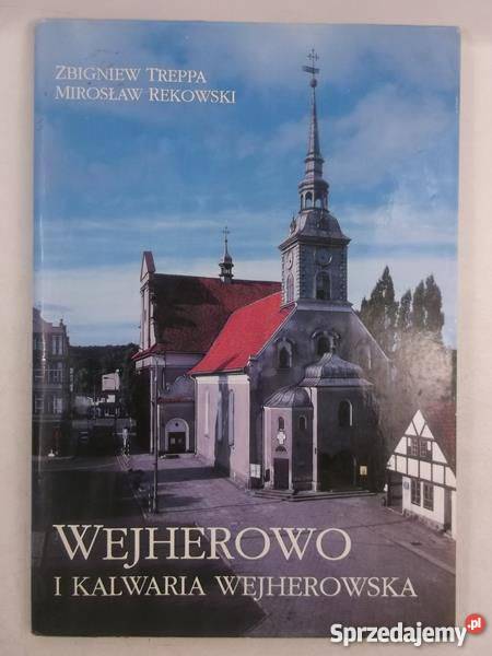 Wejherowo i Kalwaria Wejherowska Trepa Rekowski