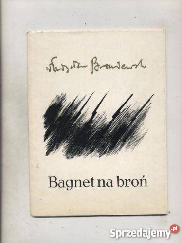 Bagnet na broń Proza i poezja zachodniopomorskie Szczecin