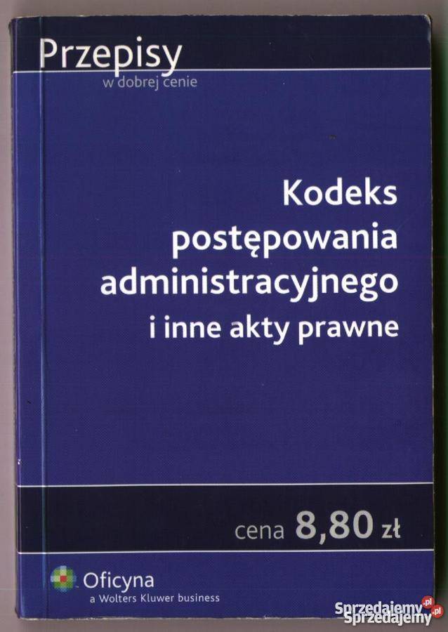 KODEKS POSTĘPOWANIA ADMINISTRACYJNEGO