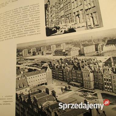 Gdańsk Przeszłość i współczesność architektura sztuka i architektura łódzkie Łódź sprzedam