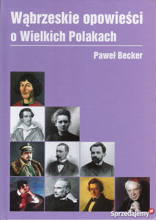 Wąbrzeskie opowieści o Wielkich Polakach P Puławy