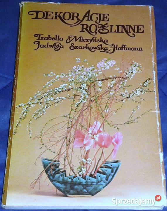 Dekoracje roślinne Miczyńska SzarkowskaHoffmann miękka z obwolutą lubelskie Chełm