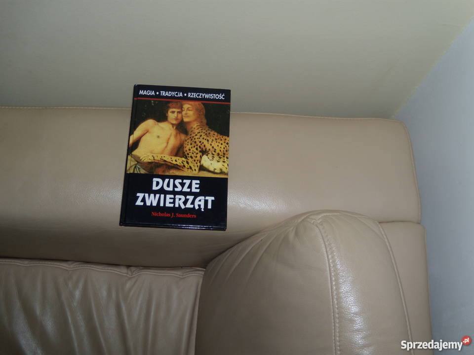 Dusze zwierząt Nicholas J Saunders Warszawa