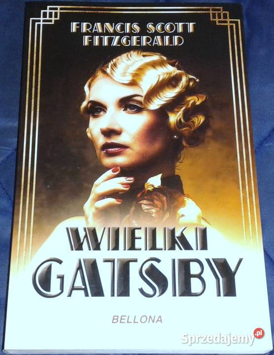 Wielki Gatsby F Scott Fitzgerald Chełm sprzedam