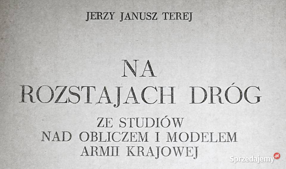 Na rozstajach dróg Jerzy Janusz Terej lubelskie Chełm