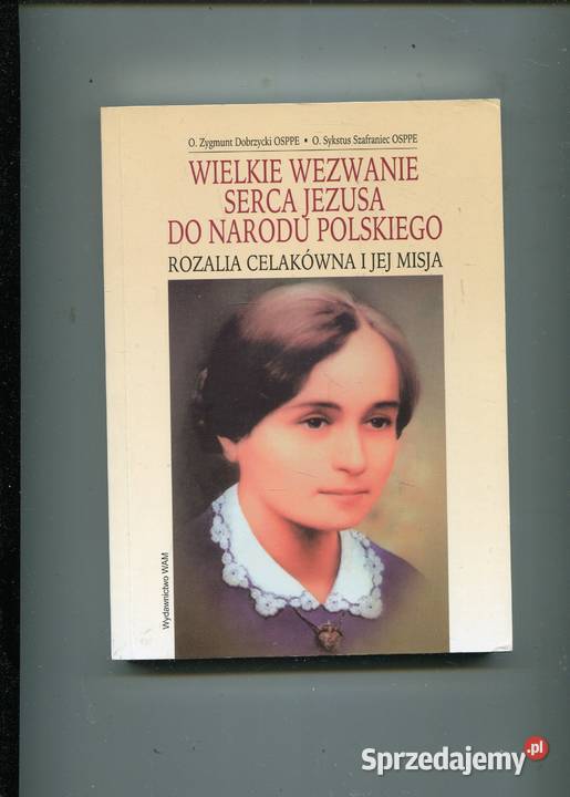 Wielkie wezwanie Serca Jezusowego do Narodu Pozostałe Szczecin sprzedam