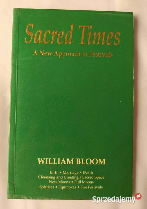 SACRED TIMES a approach to festivals William muzyka, taniec, śpiew Hajnówka