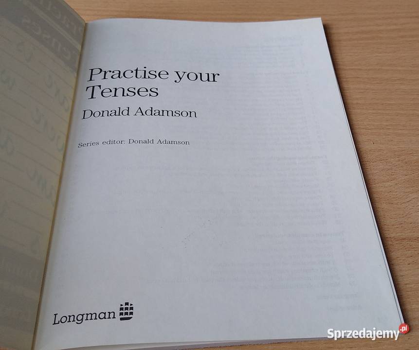 Practise your tenses Donald Adamson Longman