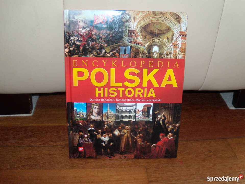 Encyklopedia Polska Historia Geografia Kultura i historia, archeologia Warszawa