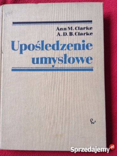 UPOŚLEDZENIE UMYSŁOWE A CLARKEFA psychologia, socjologia Goleniów