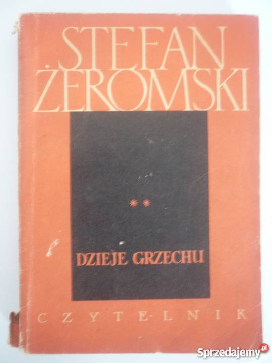 DZIEJE GRZECHU ŻEROMSKI STEFAN Proza i poezja Inowrocław
