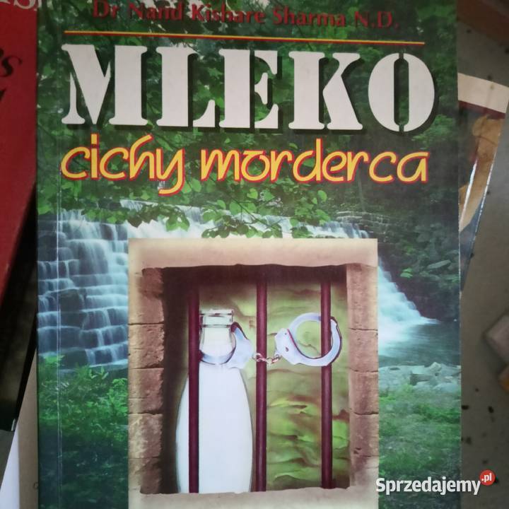 Mleko cichy morderca książki wysyłka Trójmiasto moda i uroda Gdańsk sprzedam
