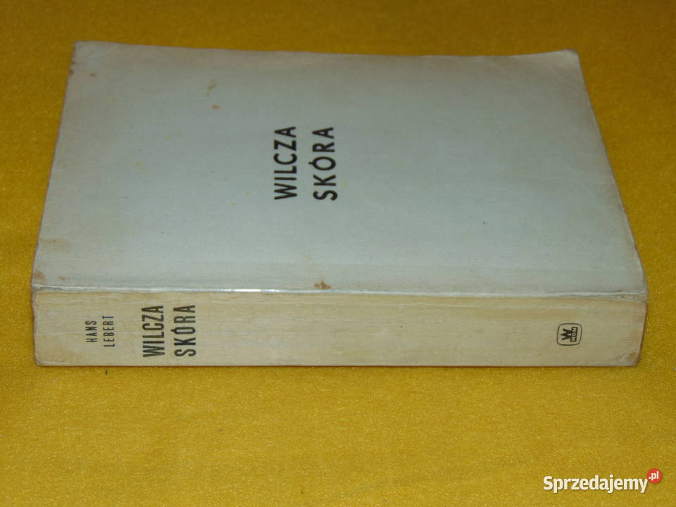 Wilcza skóra Hans Lebert Lublin