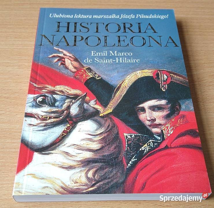 Historia Napoleona Emil Marco De SaintHilaire