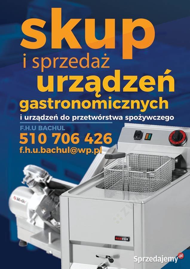 Skup Urządzeń Gastronomicznych Skup surowców i elektroniki Piekielnik