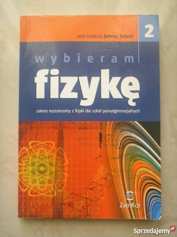 Podręczniki Wybieram fizykę redakcja Jadwiga Książki i Podręczniki