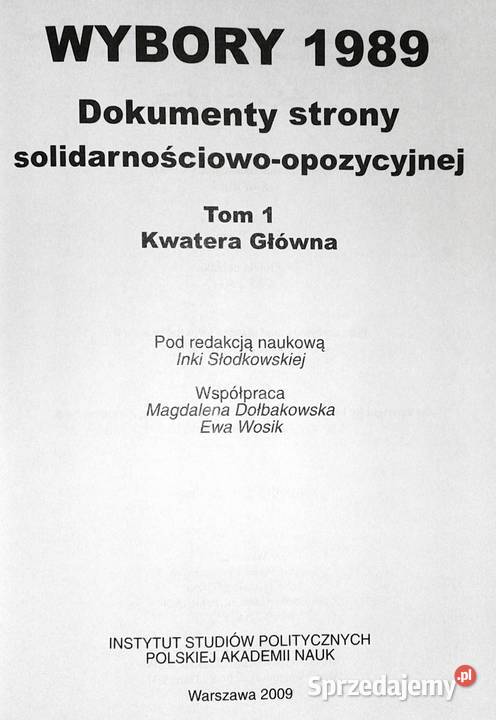 Wybory 1989 Tom 1 Solidarność Inka Słodowska lubelskie Chełm
