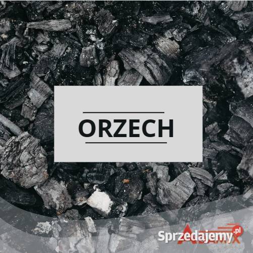 Węgiel kamienny ORZECH PREMIUM wysokokaloryczny wielkopolskie Jerka sprzedam