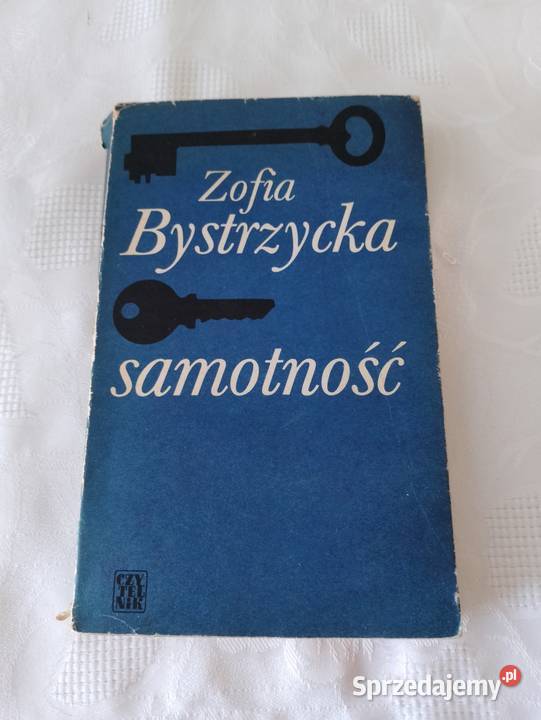 Książka SAMOTNOŚĆ Zofia Bystrzycka powieść wielkopolskie Oborniki