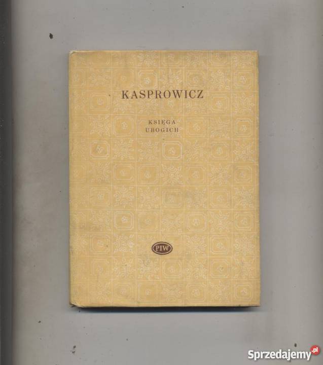 Księga ubogich - Kasprowicz