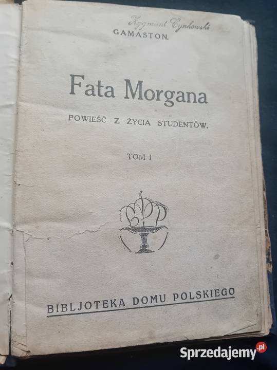 Gamaston Fata Morgana Bibljoteka Domu Polskiego Koźminek sprzedam