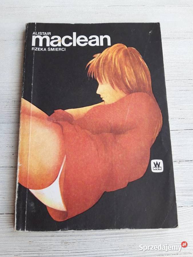 Rzeka Śmierci Alstair Maclean 1989 sprzedam