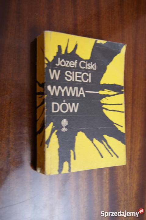 Józef Ciski W sieci wywiadów Proza i poezja lubelskie Parczew sprzedam