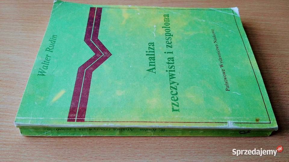 Analiza rzeczywista i zespolona Walter Rudin Gdańsk