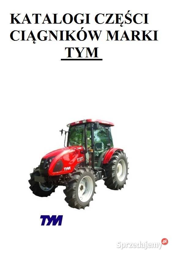 Katalogi części do ciągników marki TYM Białystok