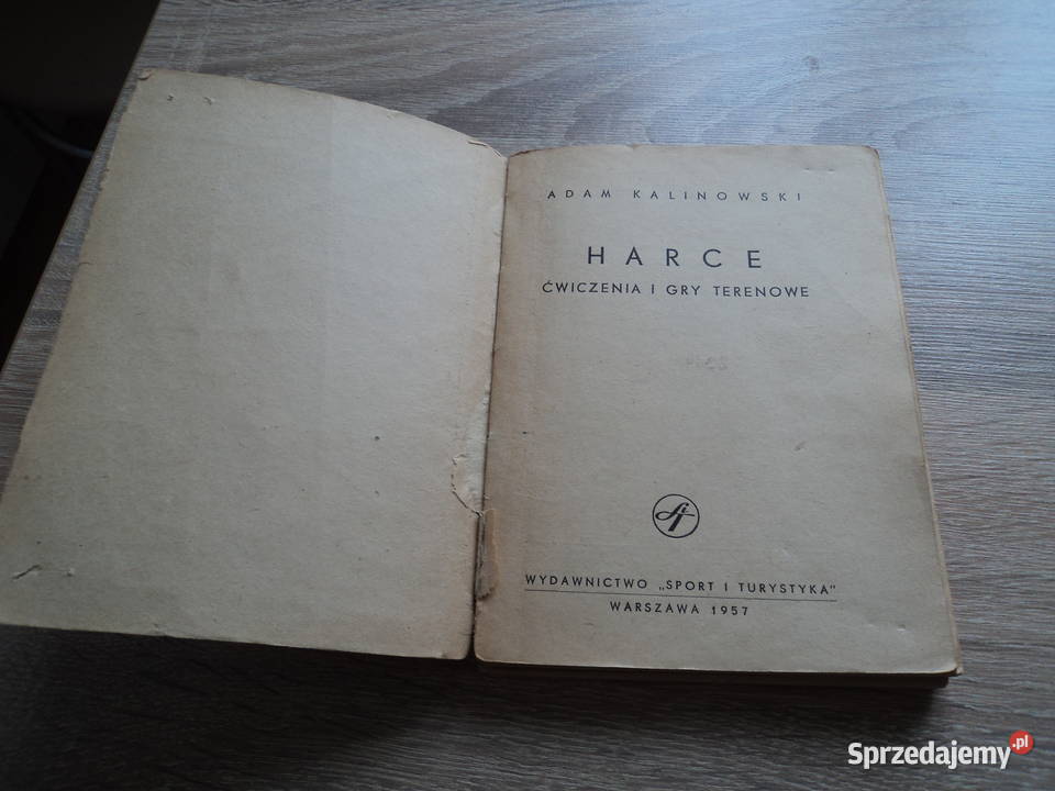 Harce A Kalinowski 1957r Poradniki, albumy i reportaże Nowy Sącz