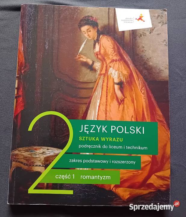Język polski 2 Sztuka wyrazu Cz 1 Romantyzm Koźminek