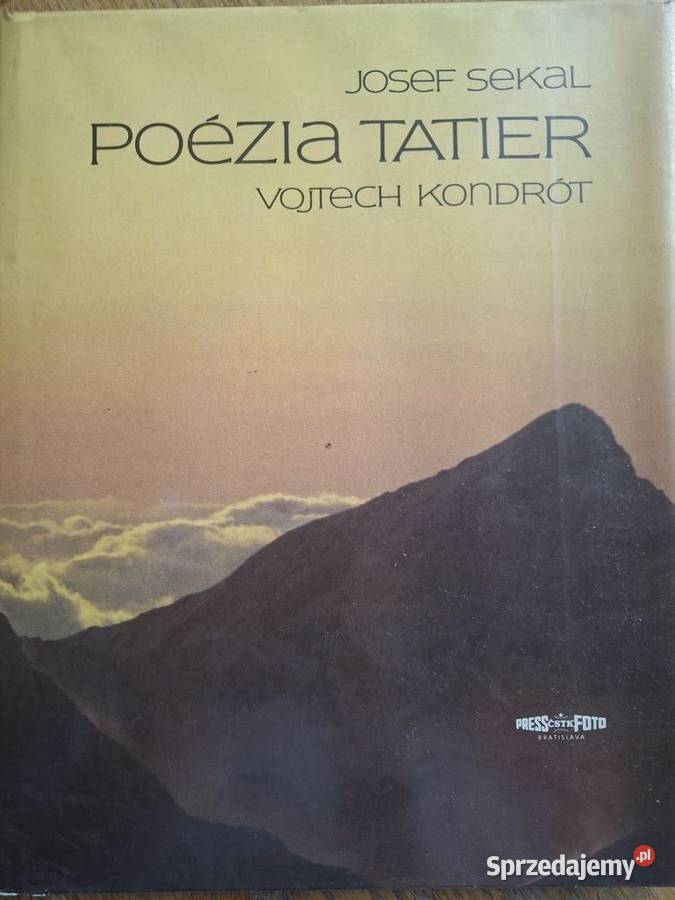 Poezia Tatier Josef Sekal Vojtech Kondrot ISBN 8022600024 Kraków