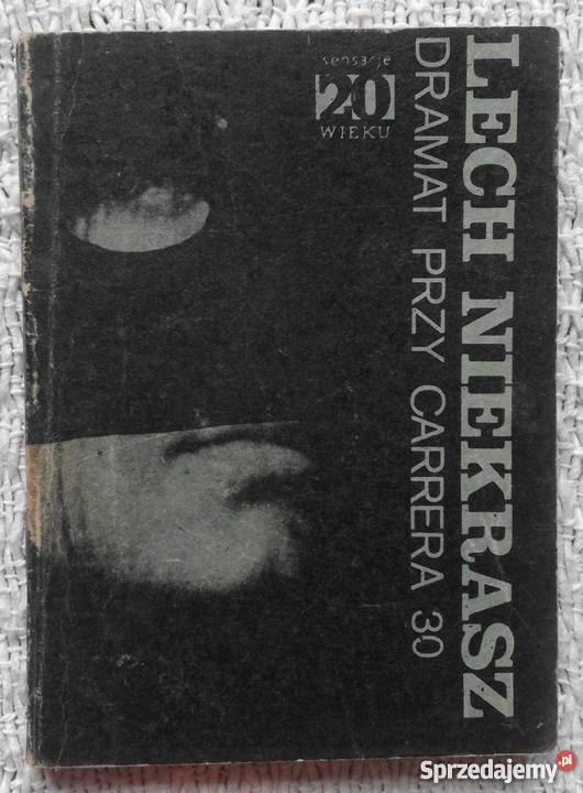 Dramat Carrera 30 Lech Niekrasz Rok wydania 1981 Proza i poezja Białystok sprzedam