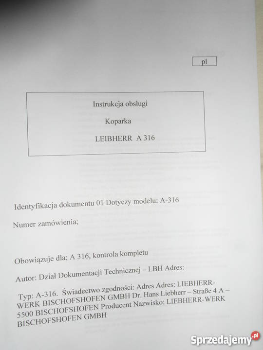 INSTRUKCJA OBSŁUGI DTR LIEBHERR A 316 i inne zachodniopomorskie Szczecin