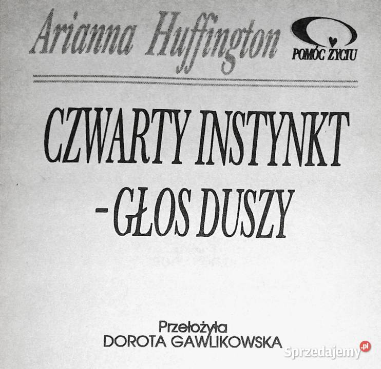 Czwarty instynktGłos duszy Arianna Haffington Chełm