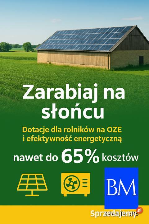 DOTACJE rolników OZE kombajny rozwój małych wielkopolskie Poznań