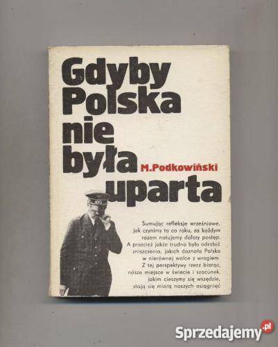 Gdyby Polska nie była uparta