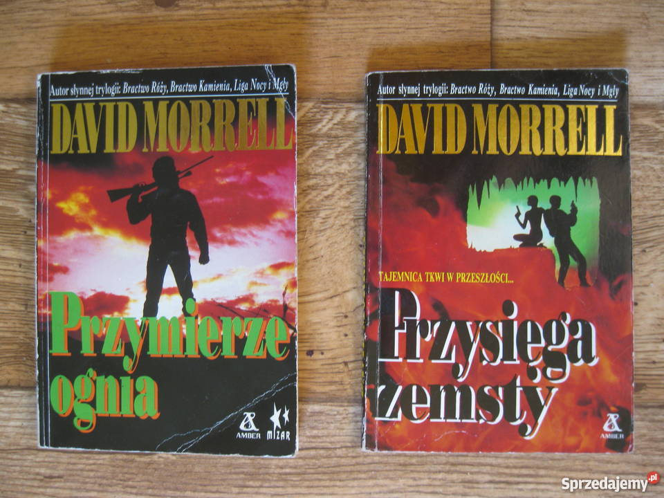 David Morrell Przymierze ognia Przysięga zemsty Łódź