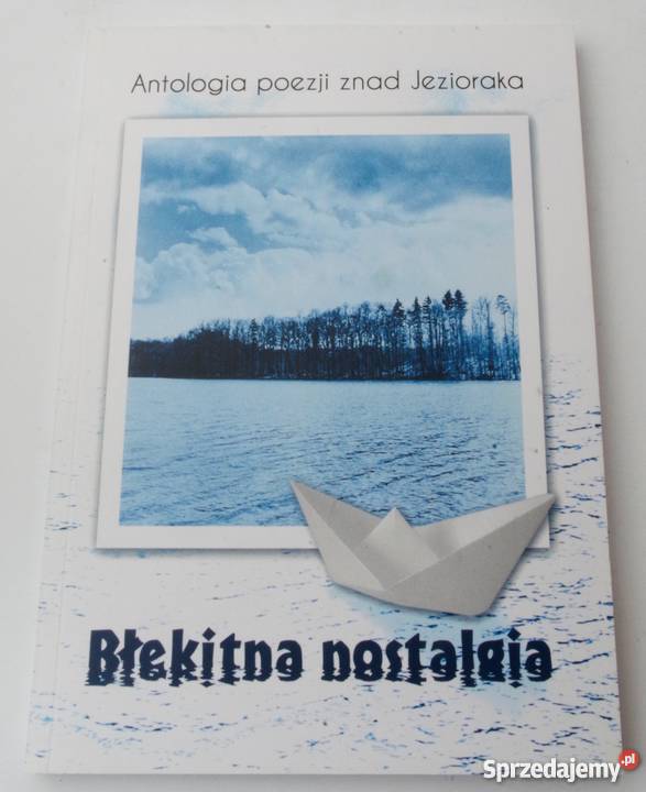 BŁĘKITNA NOSTALGIA NIESIOBĘDZKI W KOWALSKI R