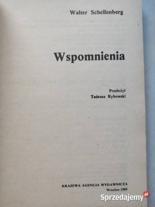 Wspomnienia Walter Schellenberg wspomnienia świętokrzyskie Kielce
