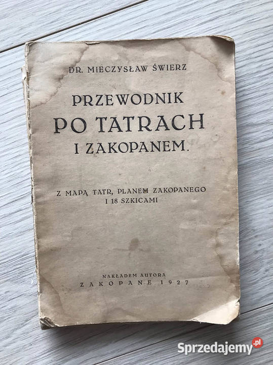 PRZEWODNIK TATRACH I ZAKOPANEM MŚwierz 1927 miękka świętokrzyskie Kielce